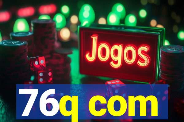 76q com